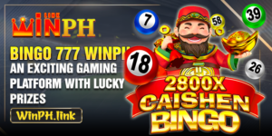 Bingo 777 WINPH: An Exciting Gaming Platform With Lucky Prizes