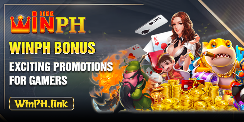 WINP bonus - Exciting promotions for gamers