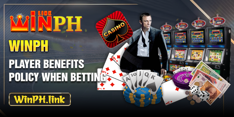 Player benefits policy when betting