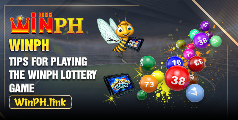 Tips for playing the WINPH Lottery game
