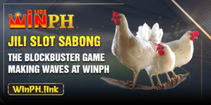 Jili Slot Sabong - The Blockbuster Game Making Waves At WINPH