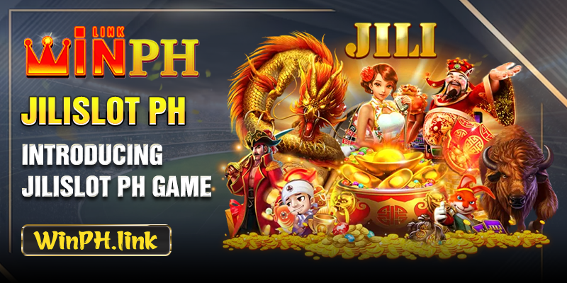 Introducing Jilislot Ph game