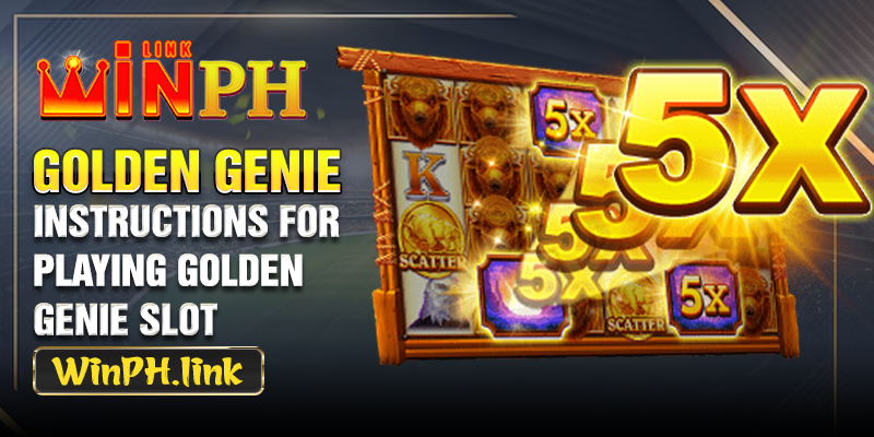 Instructions for playing Golden Genie Slot